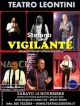 Stefano Vigilante: Show ad elevato contenuto comico - Roma, Teatro Leontini, 16 novembre 2024